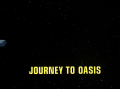 BR25 - Journey to Oasis - Title screencap.png